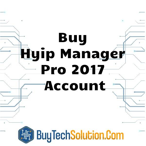 Buy Hyip Manager Pro 2017 Account