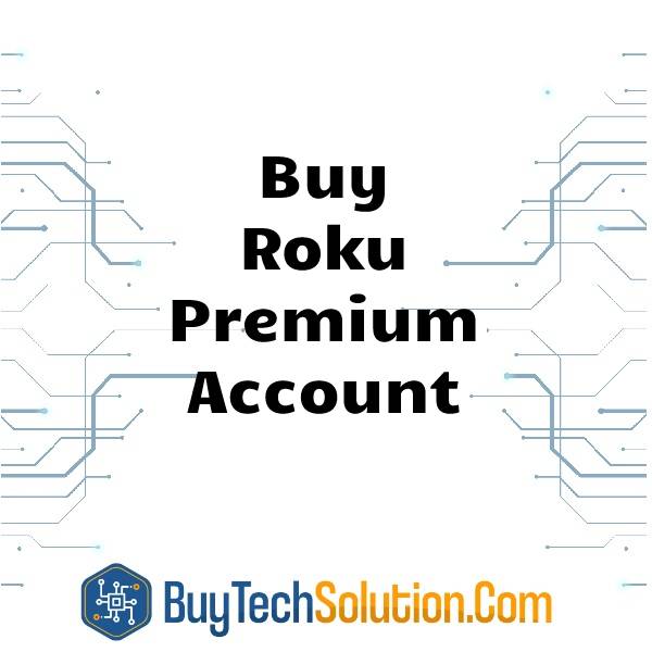 Buy Roku Premium Account