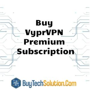 Buy VyprVPN Premium Subscription